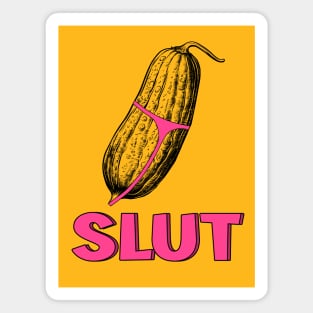 Pickle Slut Magnet